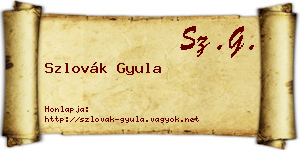 Szlovák Gyula névjegykártya